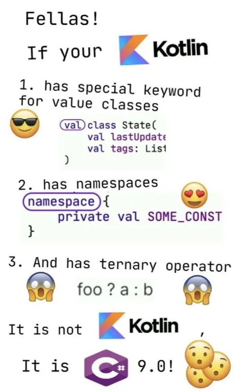 Kotlin Is Actually C# 9.0