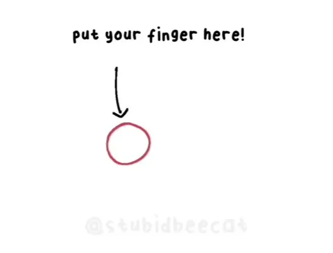 Put Your Finger Here