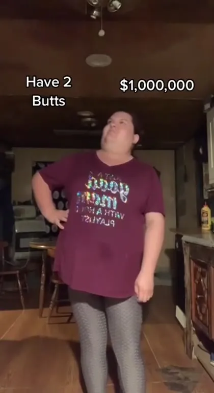Two Butts or a Million Dollars