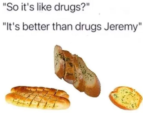 Better Than Drugs Jeremy