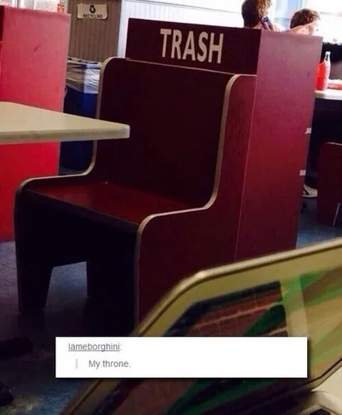 Trash Can Throne