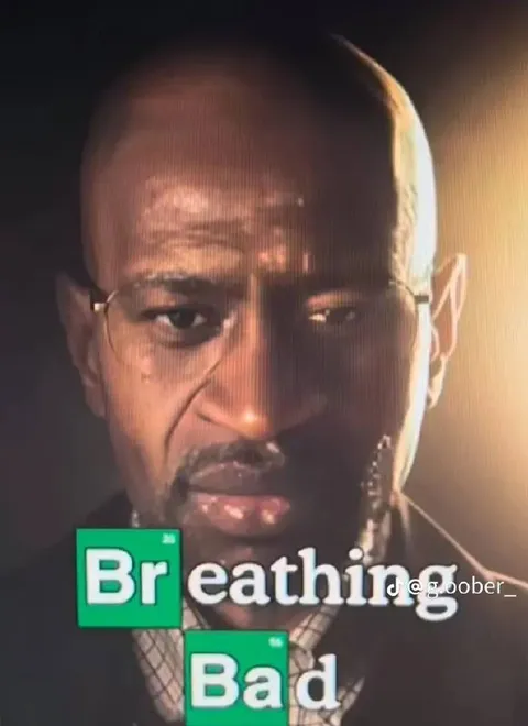 Breathing Bad Reaction