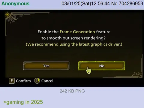 Gaming in 2025 Frame Generation