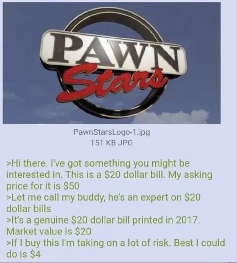 Pawn Stars $20 Bill Negotiation