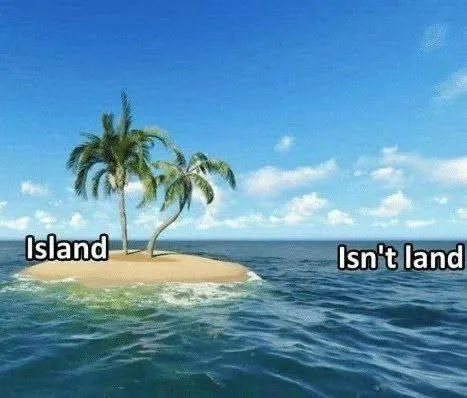 Island Isn't Land