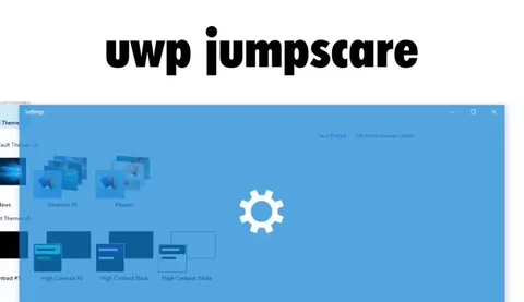 UWP Jumpscare Dark Theme