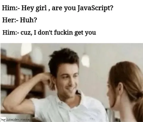 JavaScript Pickup Line Confusion