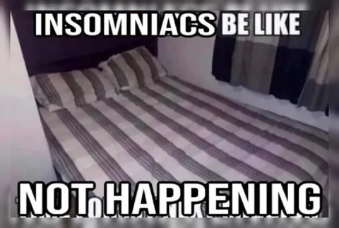 Insomniac Bed That Never Happens