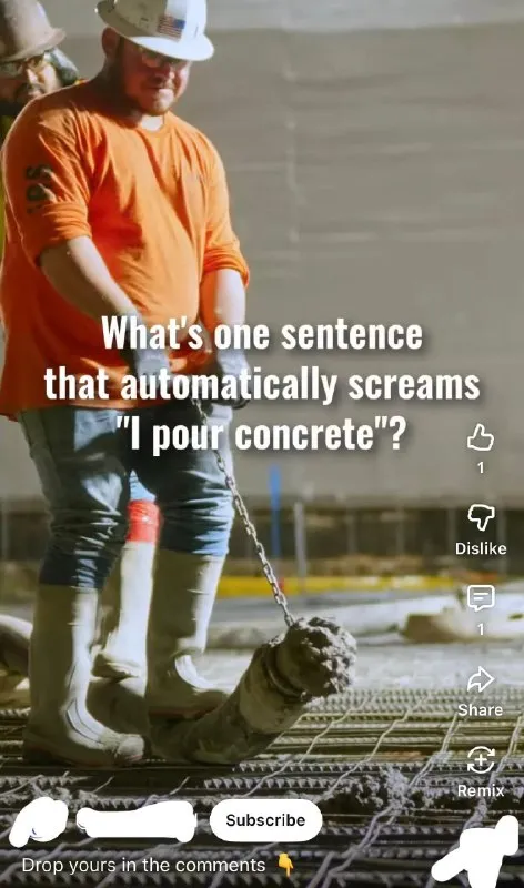 I Pour Concrete