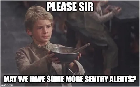 Oliver Asks for More Sentry Alerts