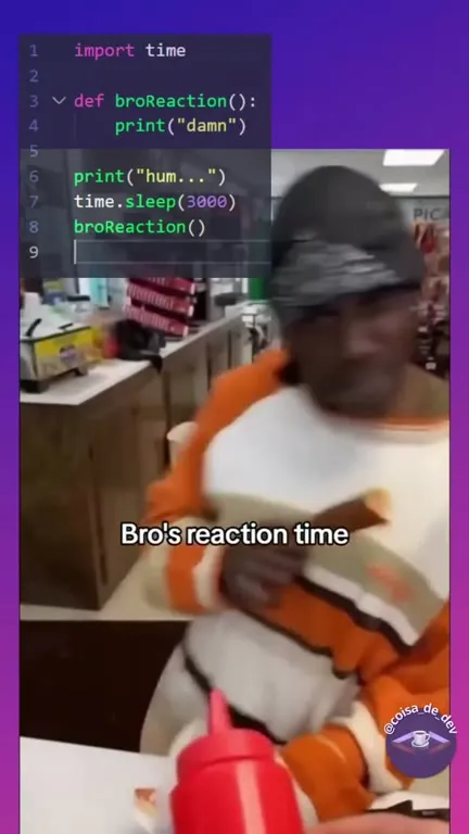 Bro's Reaction Time