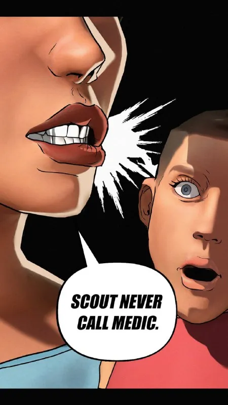 Scout Never Call Medic