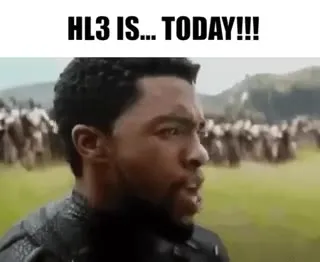 Half-Life 3 Is Today