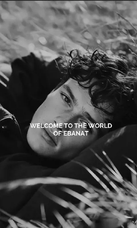 Welcome to the World of Ebanat
