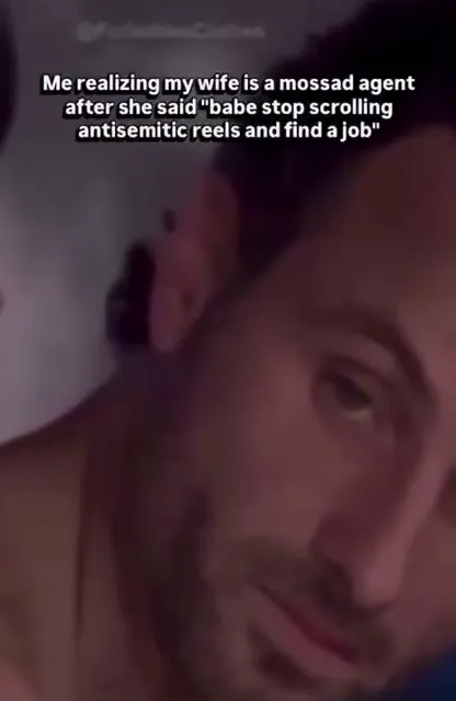 Realizing My Wife Is Mossad