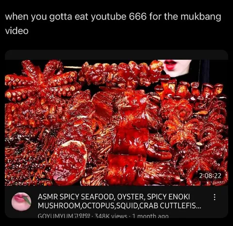 Eating YouTube 666 for Mukbang