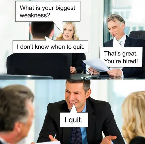 I Don't Know When to Quit