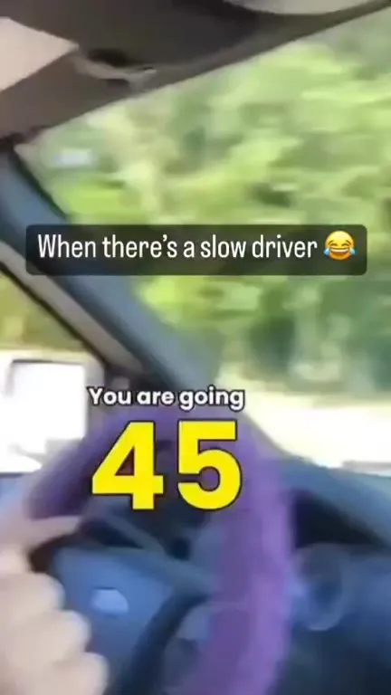 When the Driver Goes Too Slow