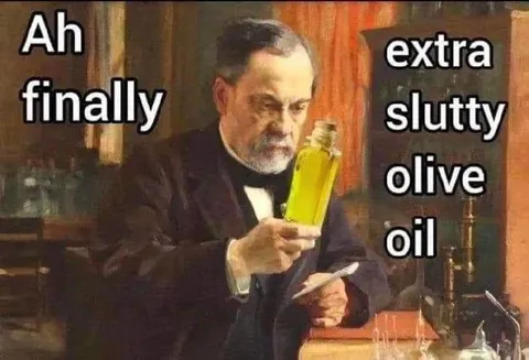 Extra Slutty Olive Oil