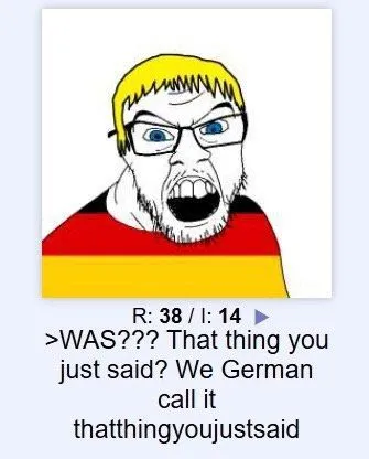 German Calls It That Thing