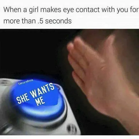 She Wants Me Button