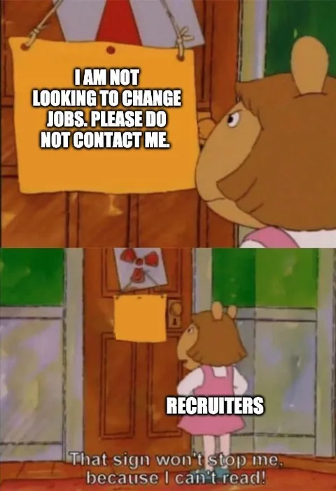Recruiters Ignore the No Contact Sign
