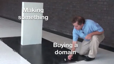 Making Something Buying a Domain