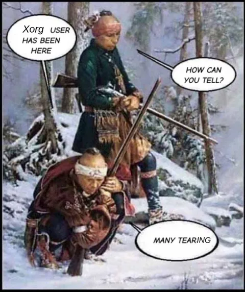 Xorg User Has Been Here