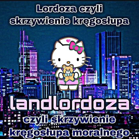 Landlordoza moralnego kręgosłupa