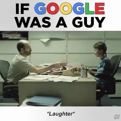If Google Was a Guy