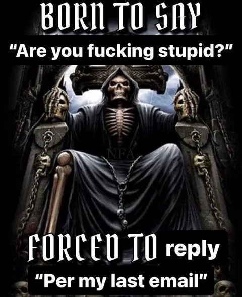 Per My Last Email Reaper