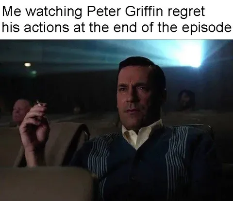 Peter Griffin Regret Reaction