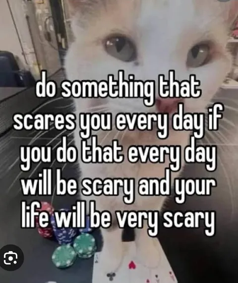 Do Something Scary Every Day