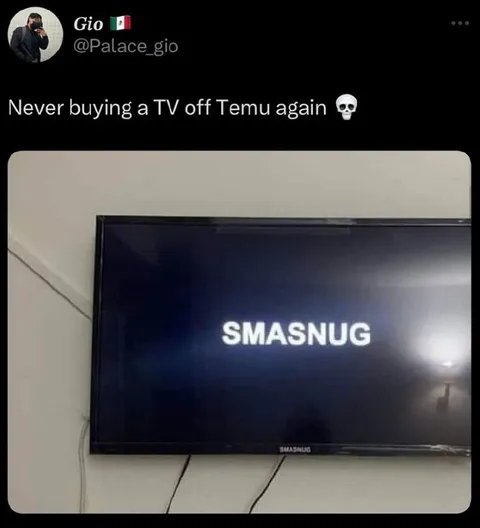 Never Buying a TV from Temu
