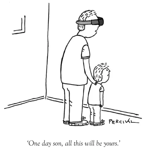 One Day Son, All This Will Be Yours
