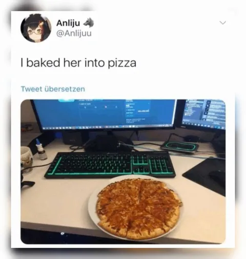 I Baked Her Into Pizza