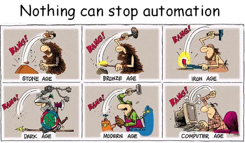 Nothing Can Stop Automation