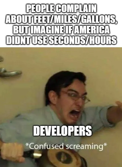 Developers Confused by Metric Time
