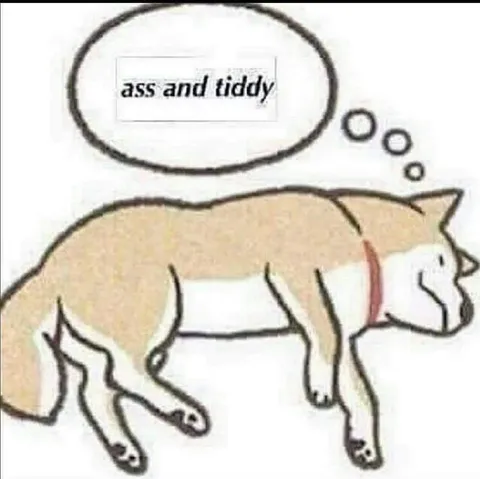 Ass and Tiddy Dog