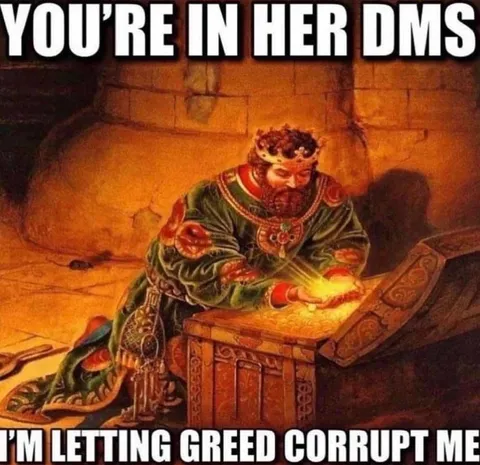 Letting Greed Corrupt Me