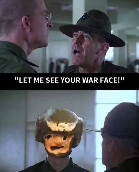 Let Me See Your War Face