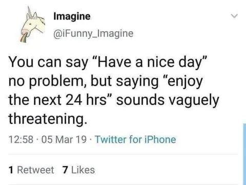 Enjoy the Next 24 Hours