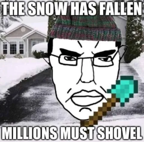 The Snow Has Fallen