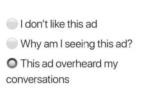 This Ad Overheard My Conversations