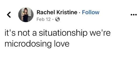 Microdosing Love Instead of Dating