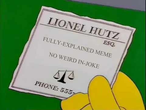 Lionel Hutz Fully-Explained Meme
