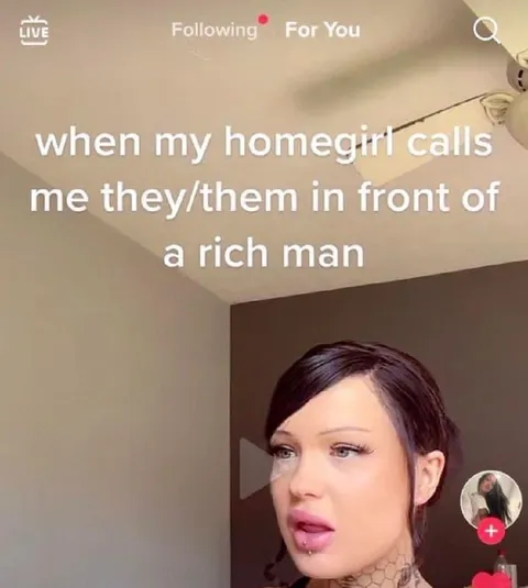 When My Homegirl Uses They Them