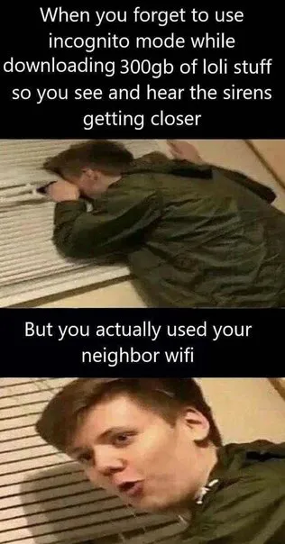 Neighbor WiFi Incognito Panic
