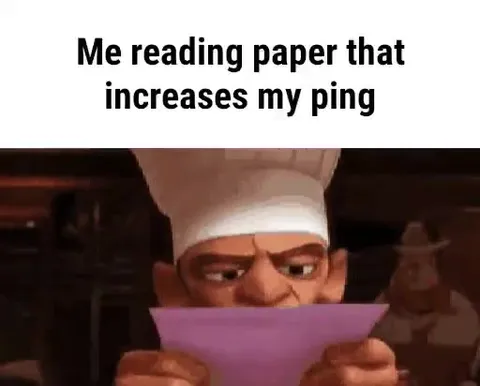 Reading Paper That Increases My Ping