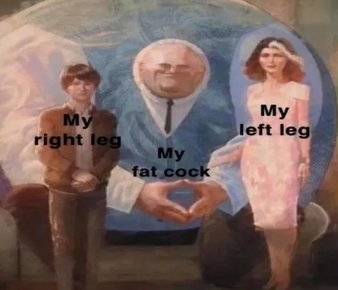 My Right Leg and Fat Cock